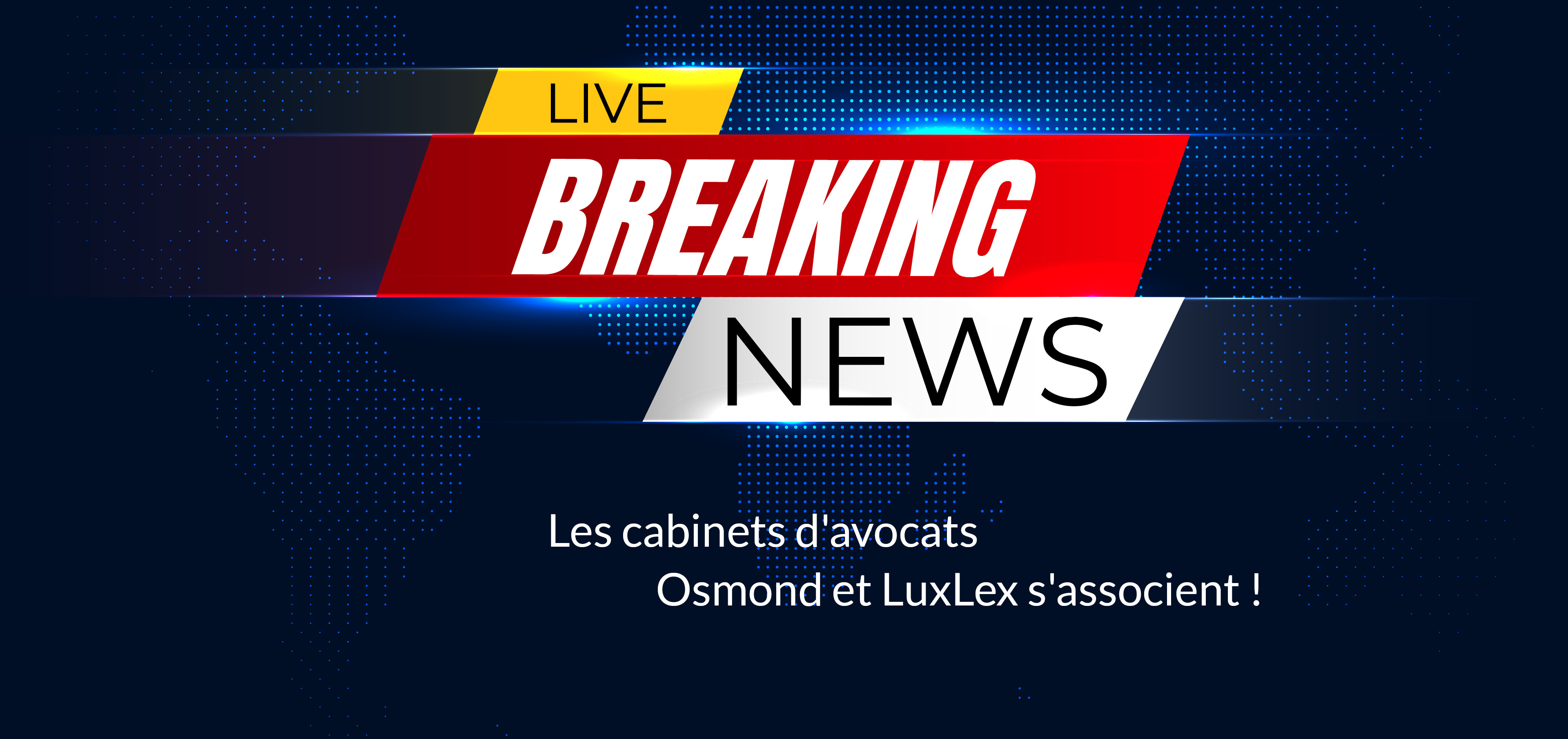 Image symbolisant l'association des cabinets d'avocats Osmond et LuxLex